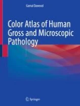 Color Atlas of Human Gross and Microscopic Pathology image