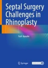 Septal Surgery Challenges in Rhinoplasty image