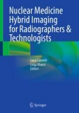 Nuclear Medicine Hybrid Imaging for Radiographers & Technologists圖片