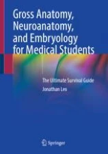 Gross Anatomy, Neuroanatomy, and Embryology for Medical Students圖片