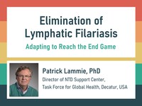 Elimination of lymphatic filariasis: adapting to reach the end game
