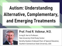 Autism: understanding alternative, complementary, and emerging treatments