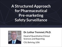 A structured approach for pharmaceutical pre-marketing safety surveillance