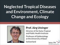 Neglected tropical diseases and environment, climate change and ecology