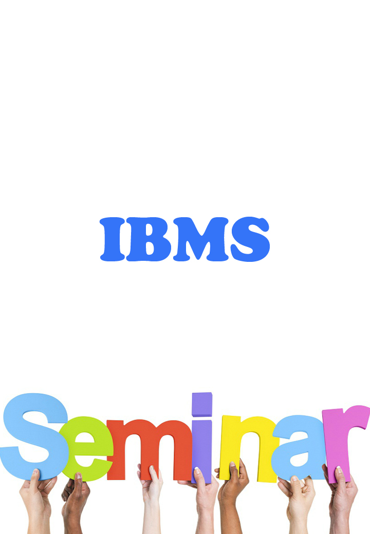 4/20 IBMS Seminar