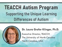 TEACCH autism program: supporting the unique learning differences of autism