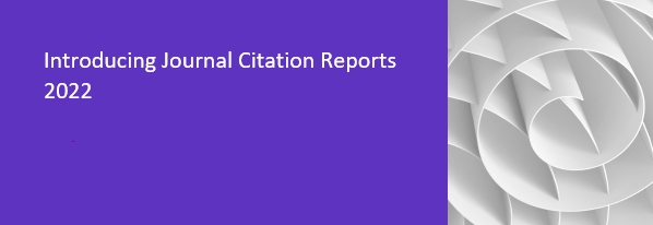 2022年度 Journal Citation Reports內容摘要