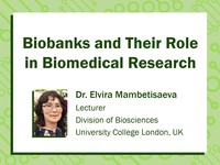 Biobanks and their role in biomedical research